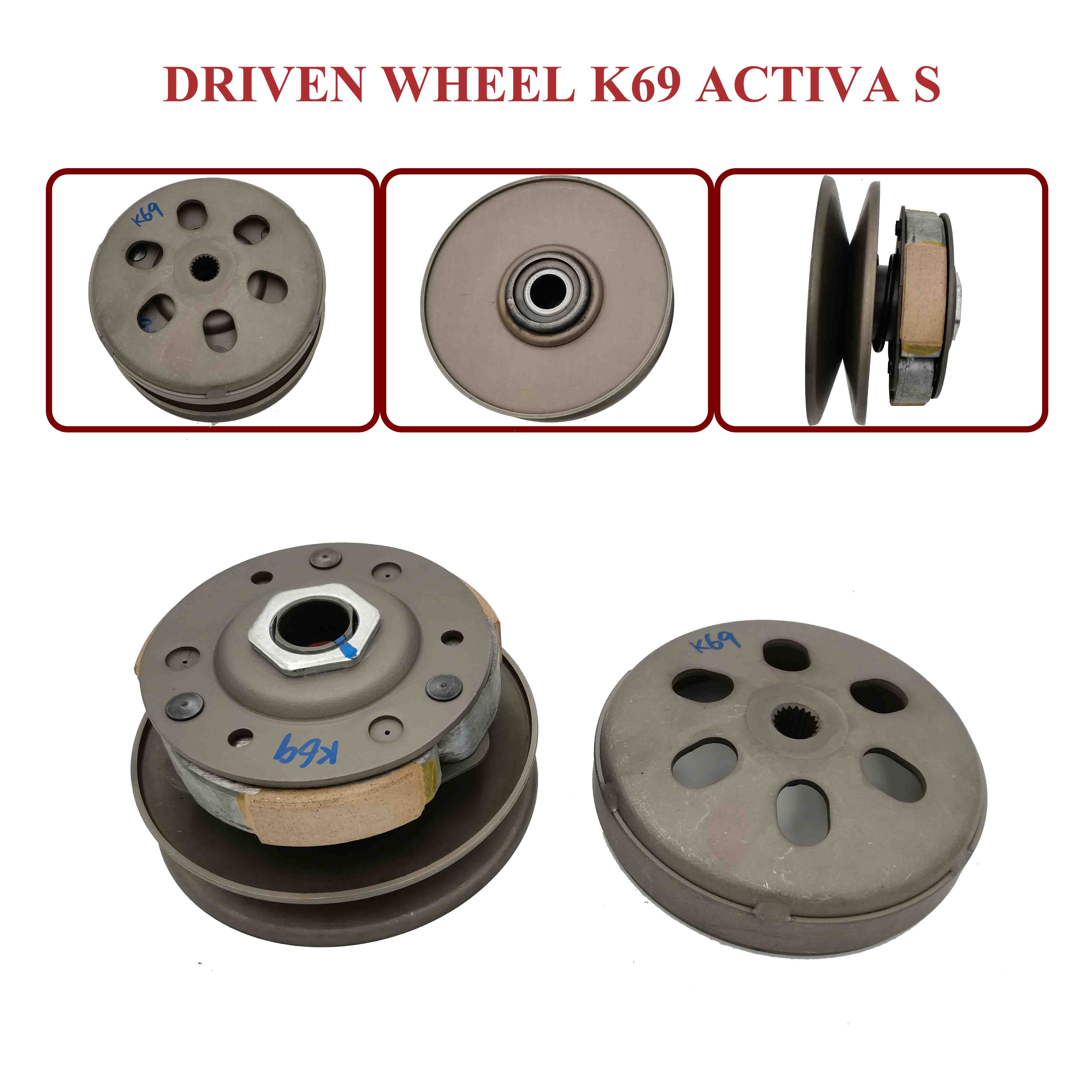 DRIVEN WHEEL K69 ACTIVA S 