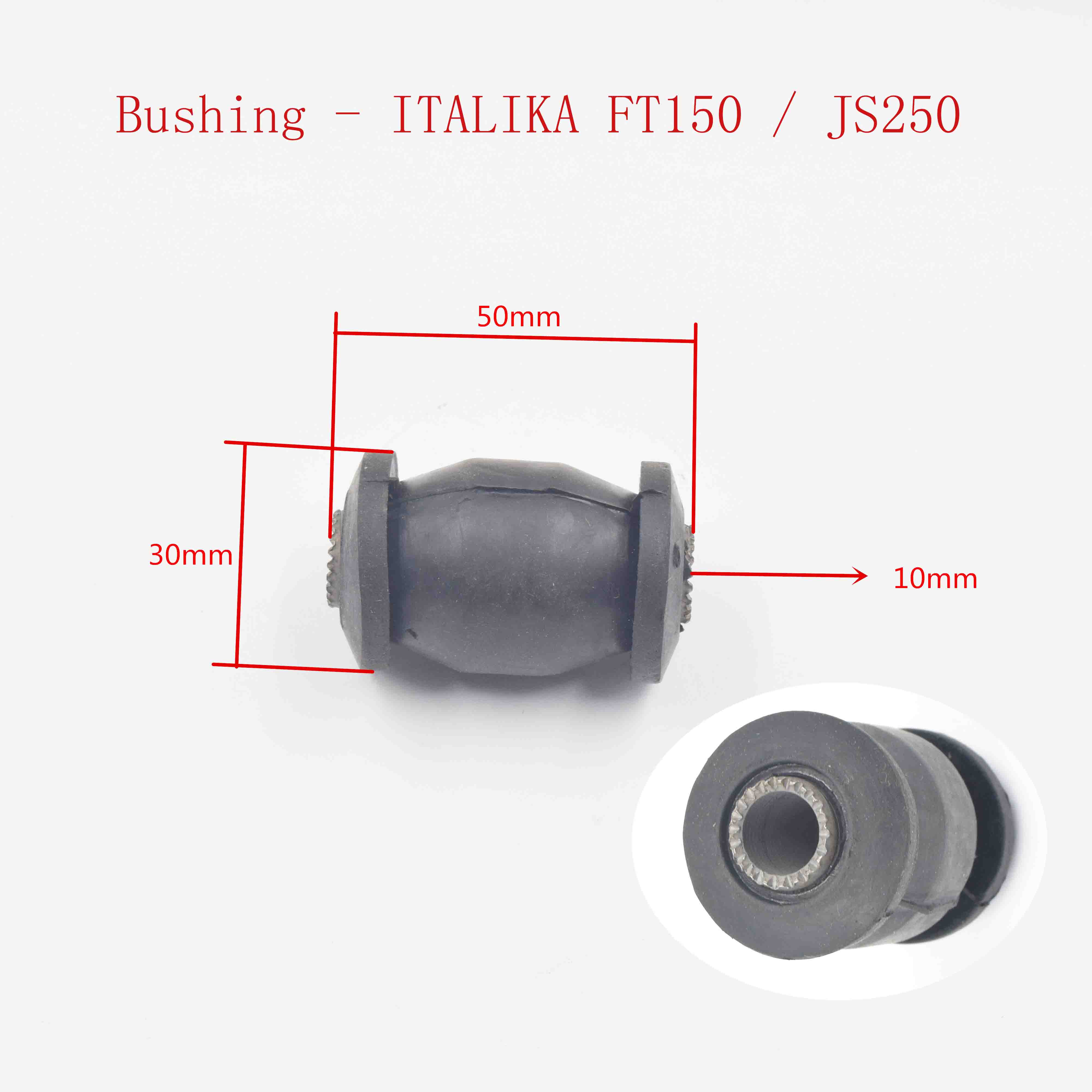 Bushing - ITALIKA FT150 - JS250 