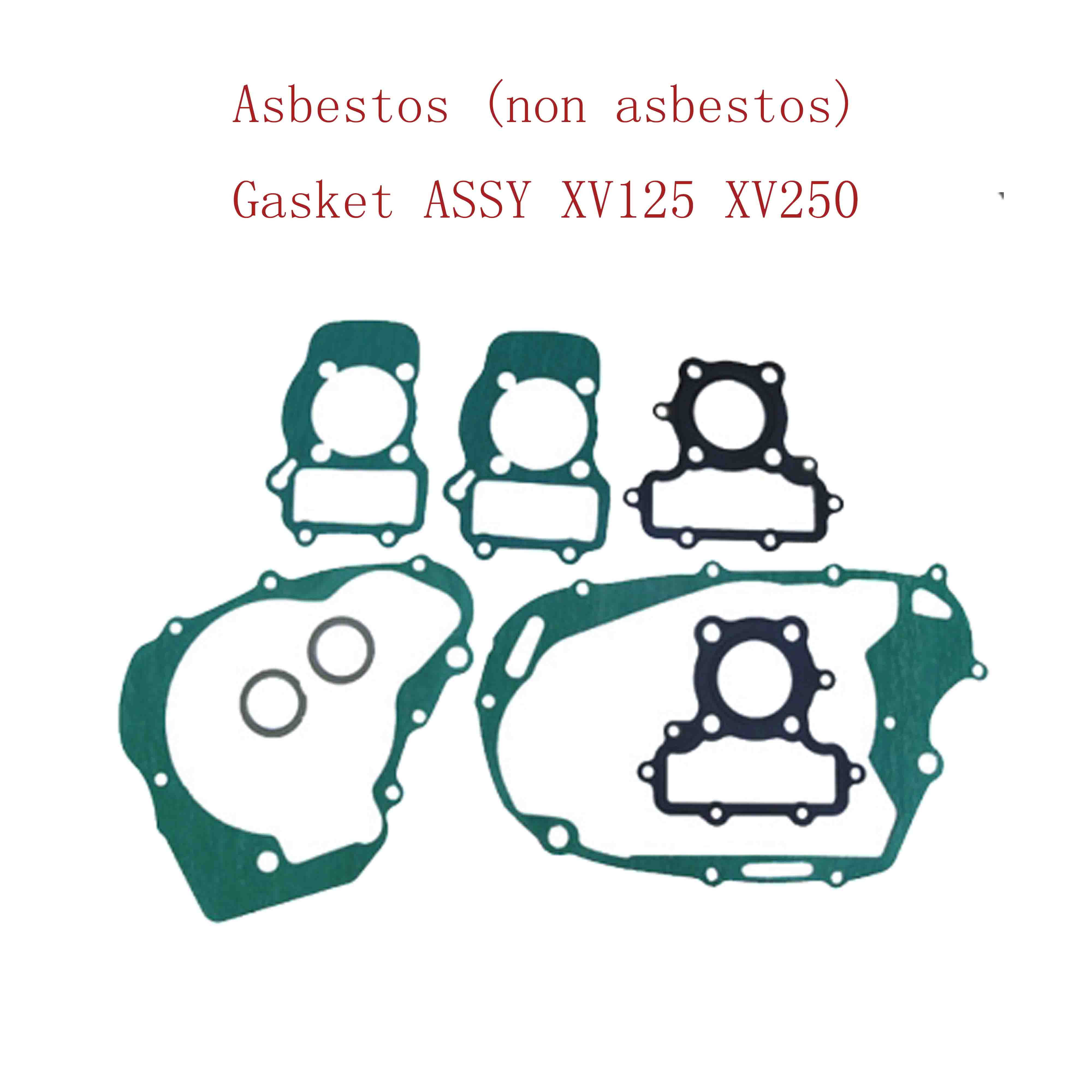 Gasket ASSY XV125 XV250 