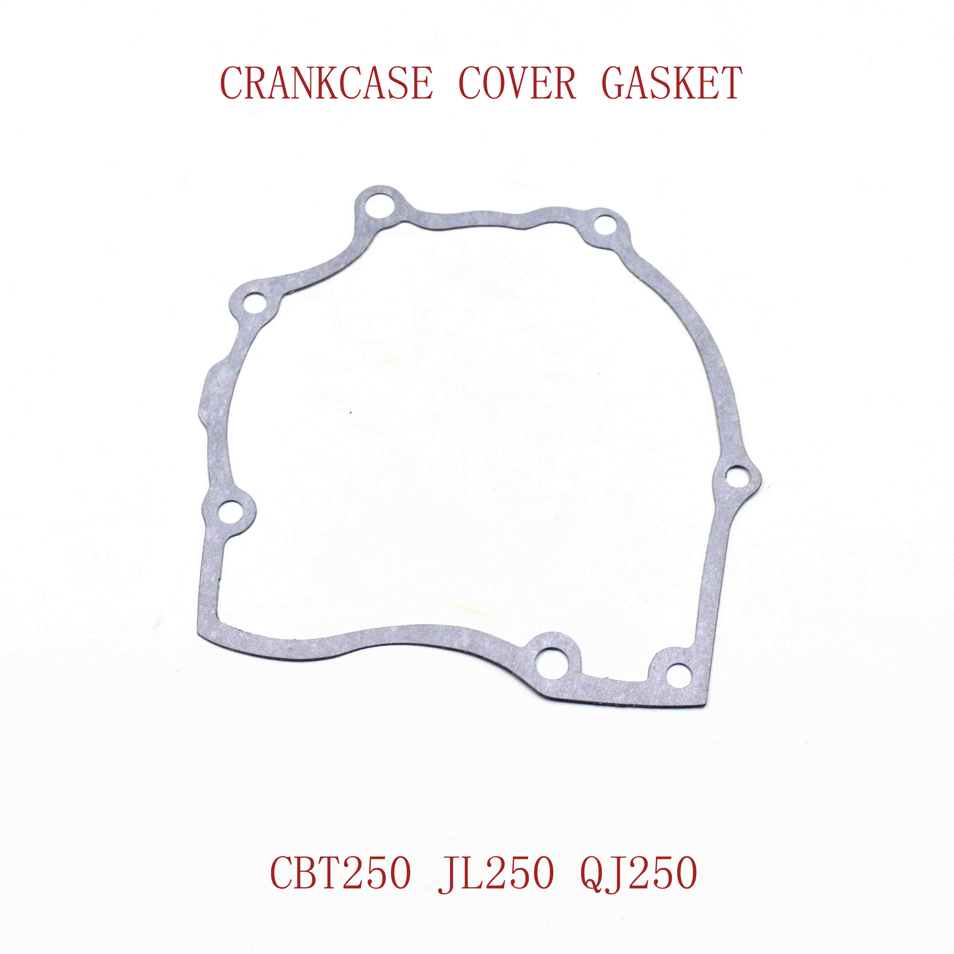 CRANKCASE COVER GASKET CBT250JL250QJ250 