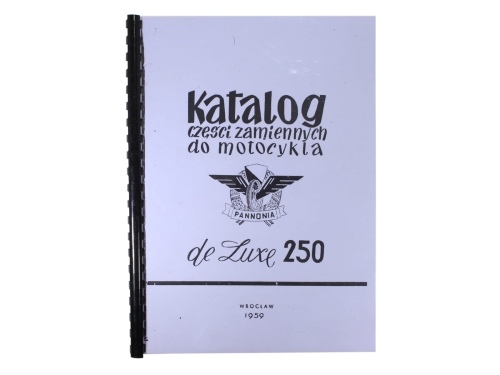 KATALOG CZĘŚCI ZAMIENNYCH PANNONIA DE LUXE 250 